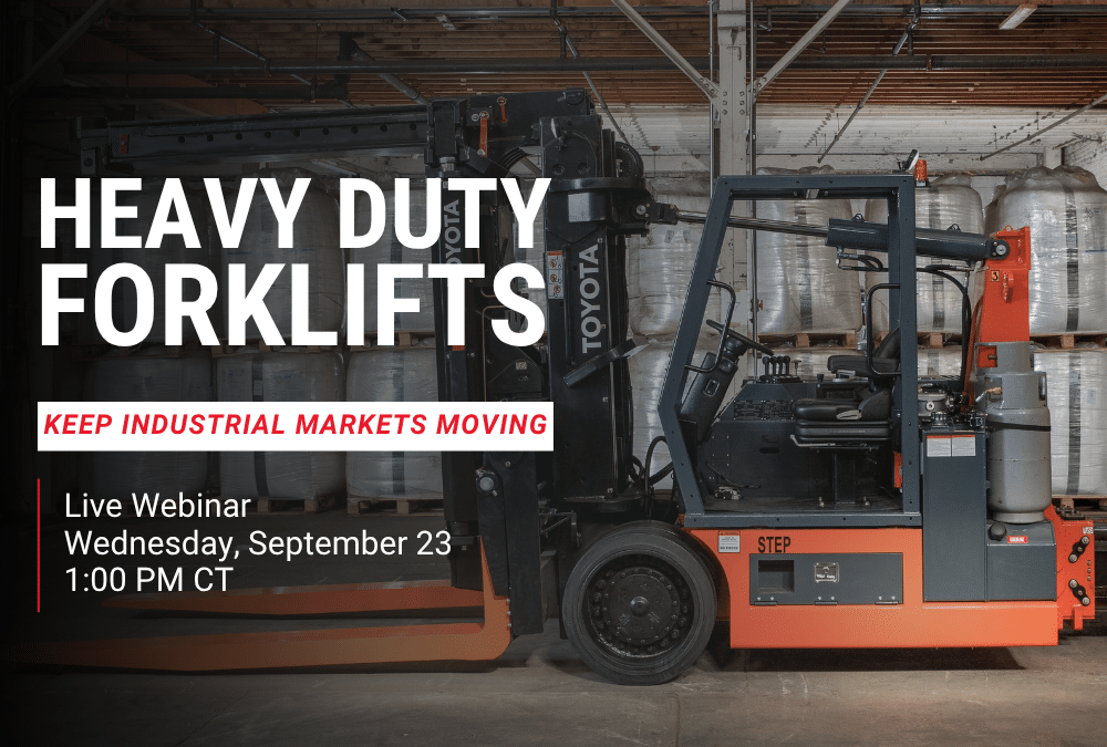 How Heavy Duty Forklifts Keep Industrial Markets Moving - How Heavy Duty Forklifts Keep Industrial Markets Moving